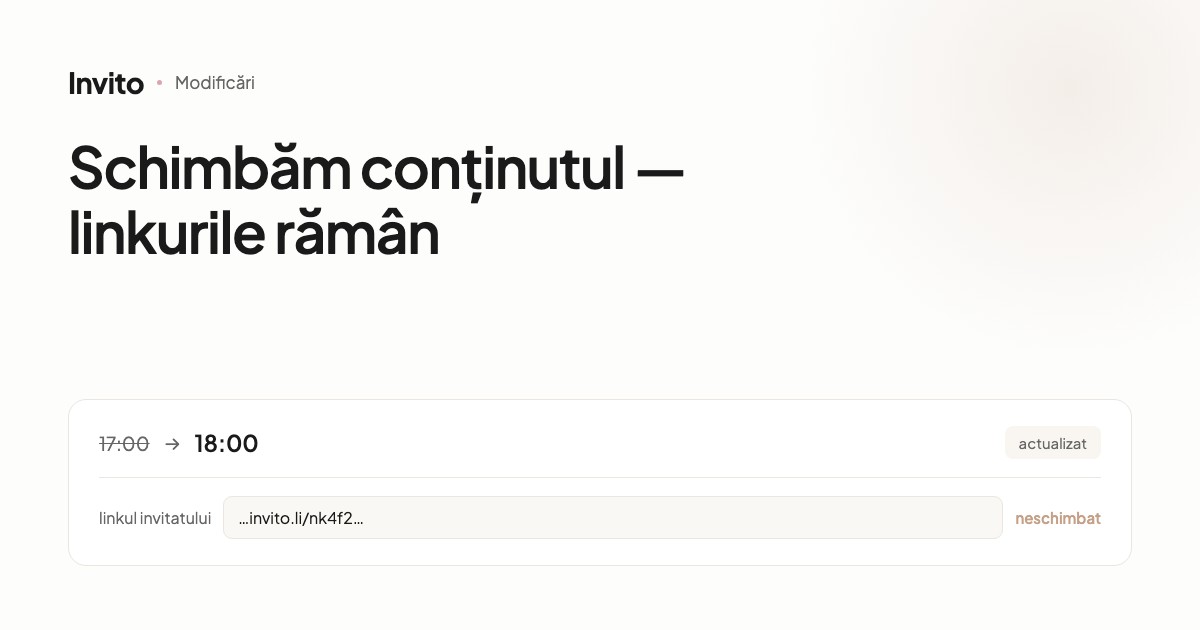 Actualizarea invitației de nuntă fără schimbarea linkurilor invitaților
